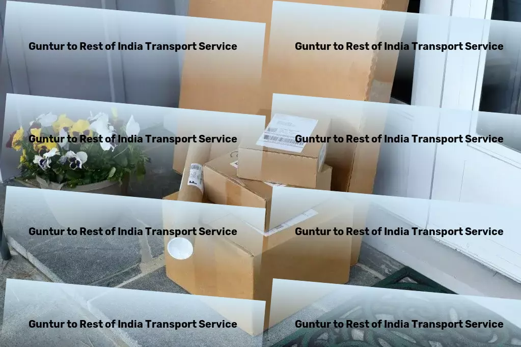 Guntur to Rest Of India Luggage Courier A trusted name in ensuring smooth transport across India! - Rapid logistics services